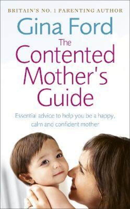 

The Contented Mother's Guide.paperback,By :