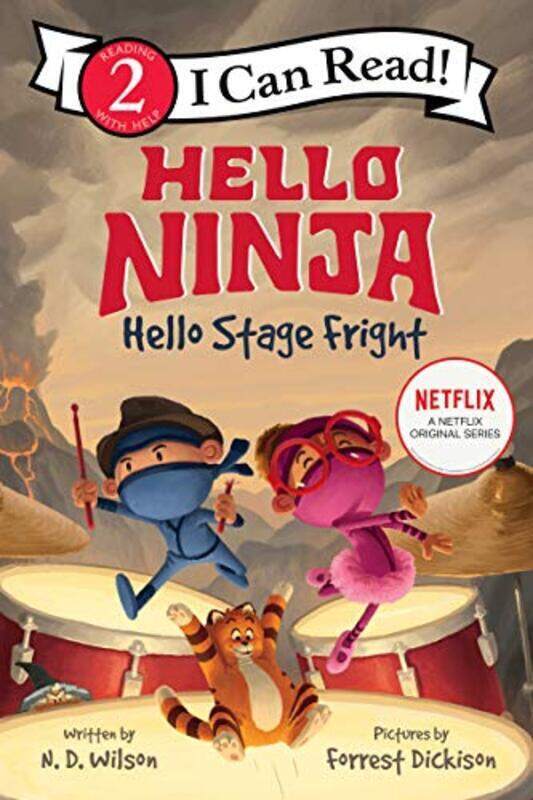 

Hello, Ninja. Hello, Stage Fright! , Paperback by Wilson, N. D. - Dickison, Forrest