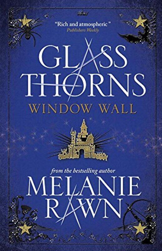 

Glass Thorns Window Wall by Melanie Rawn-Paperback