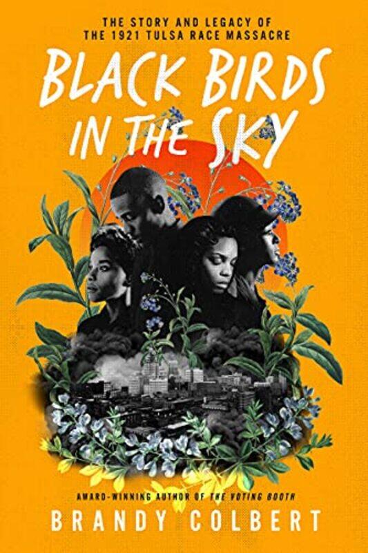 

Black Birds In The Sky by Brandy Colbert-Hardcover