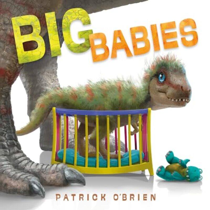 

Big Babies by Patrick OBrienPatrick OBrien-Hardcover