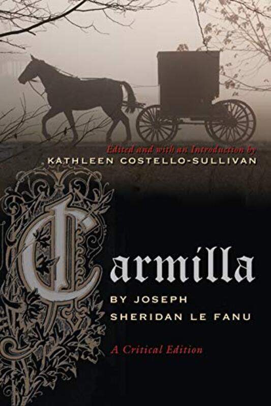 

Carmilla by Joseph Le Fanu SheridanKate Costello-Sullivan-Paperback