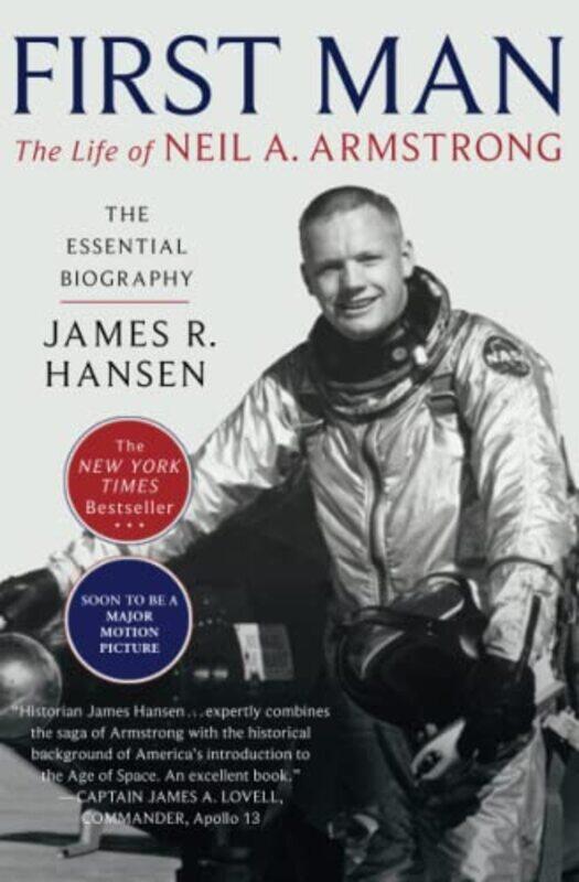 

First Man The Life Of Neil A Armstrong by Hansen, James R - Paperback