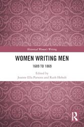 Women Writing Men by Joanne Ella (Falmouth University, UK) ParsonsRuth (Falmouth University, UK) Heholt -Paperback