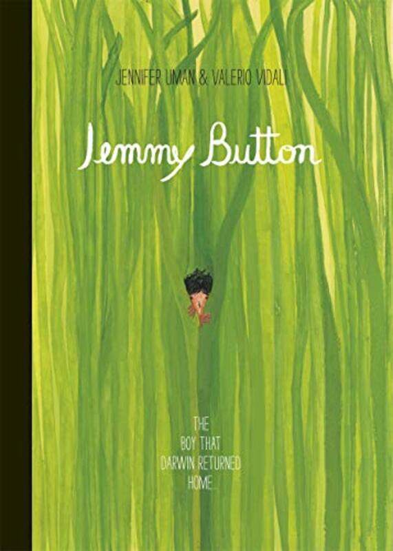 

Jemmy Button by Valerio VidaliJennifer Uman-Paperback