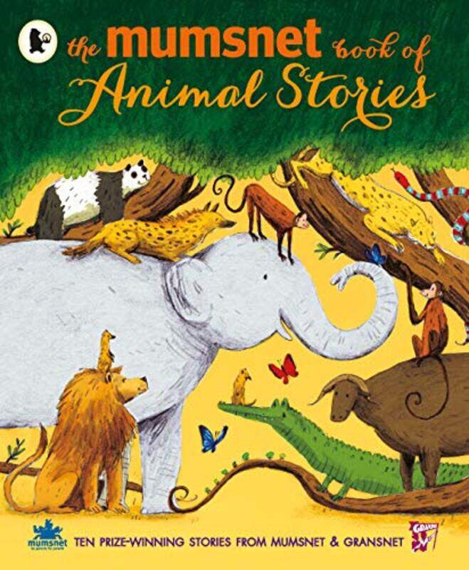 

The Mumsnet Book of Animal Stories by Nick Bilton-Paperback