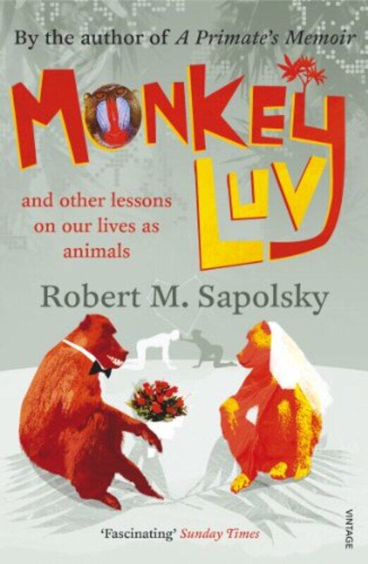 

Monkeyluv by Robert M Sapolsky-Paperback