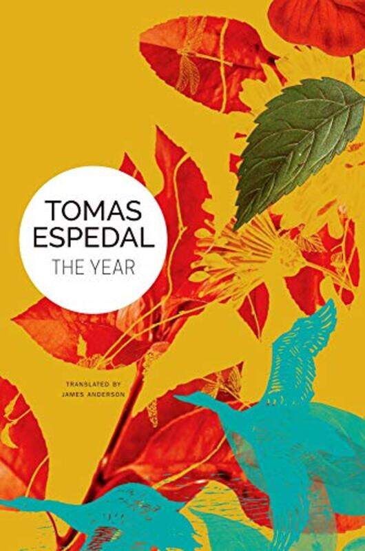 

The Year by Tomas EspedalJames Anderson-Hardcover