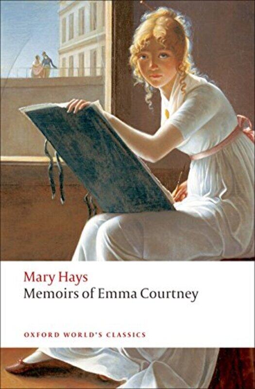 

Memoirs of Emma Courtney by Mary HaysEleanor Assistant Professor of English, Assistant Professor of English, Wilfrid Laurier University, Ontario Ty-Pa