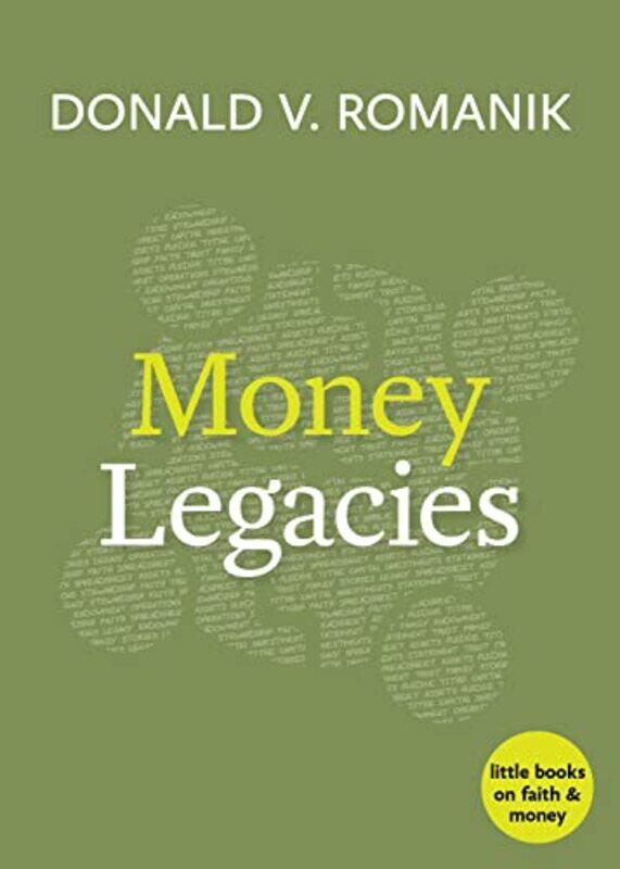 

Money Legacies by Donald V Romanik-Paperback