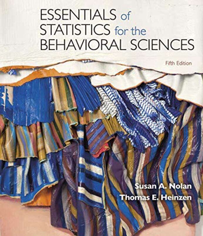 

Essentials Of Statistics For The Behavioral Sciences By Nolan, Susan - Heinzen, Thomas Paperback