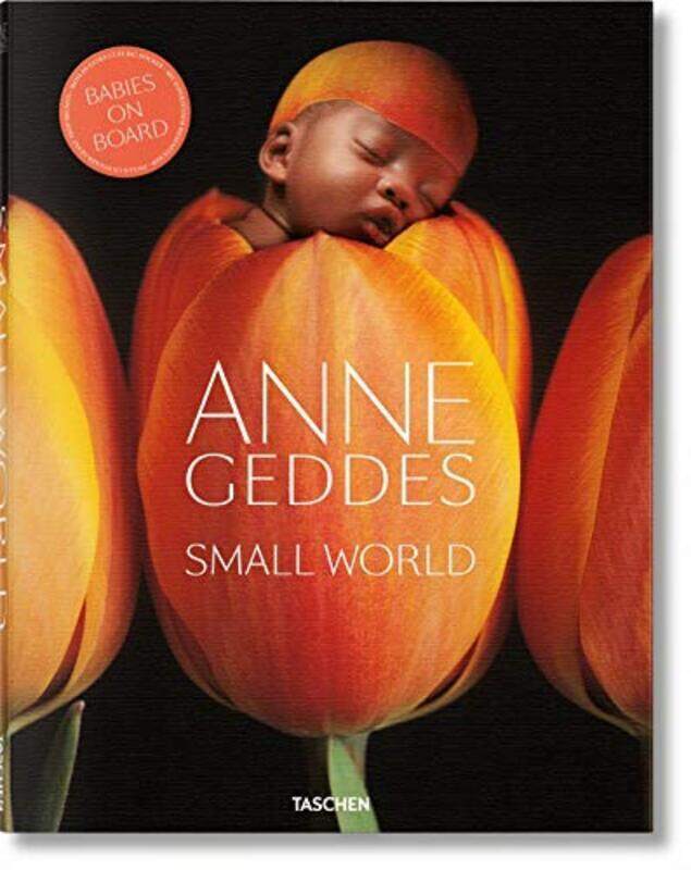 

Anne Geddes : Small World, Hardcover Book, By: Reuel Golden