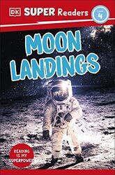 DK Super Readers Level 4 Moon Landings by DK-Paperback