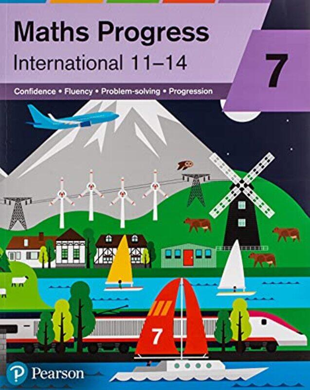 

Maths Progress International Year 7 Student Book by Naomi NormanKatherine PateNick AskerSharon BolgerGwenllian BurnsGreg ByrdLynn ByrdAndrew Edmondson