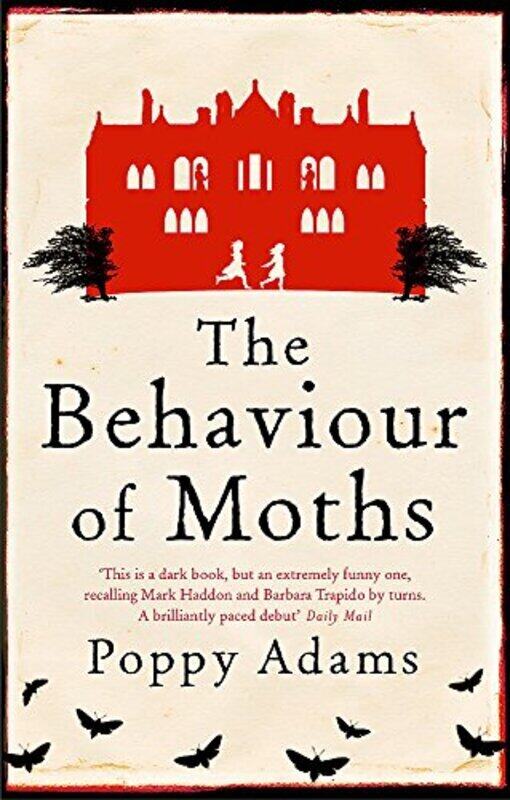 

The Behaviour of Moths, Paperback Book, By: Poppy Adams