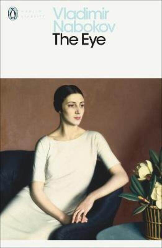 

The Eye,Paperback, By:Nabokov, Vladimir