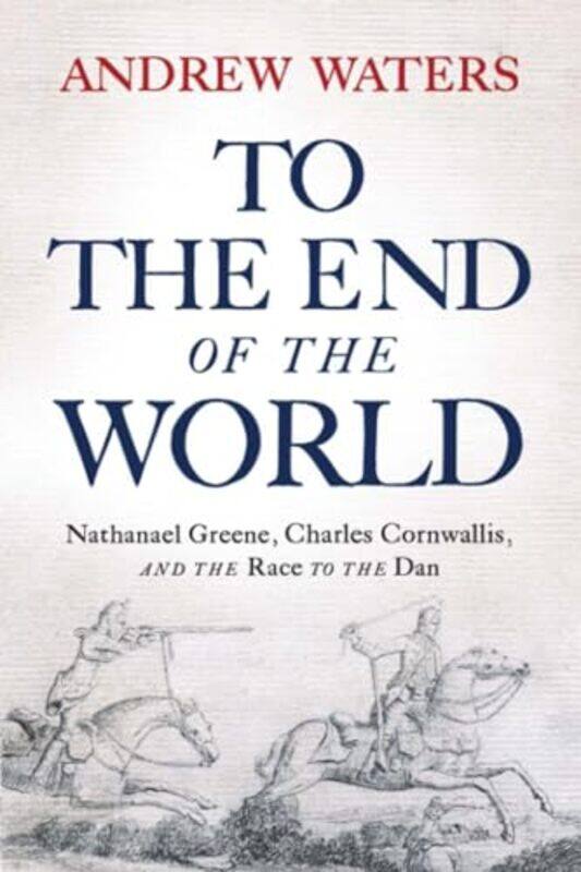 

To The End Of The World By Waters Andrew - Paperback