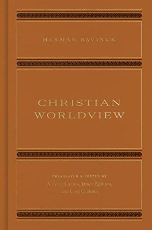 

Christian Worldview by Herman Bavinck-Hardcover