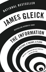 The Information A History A Theory A Flood By Gleick, James Paperback