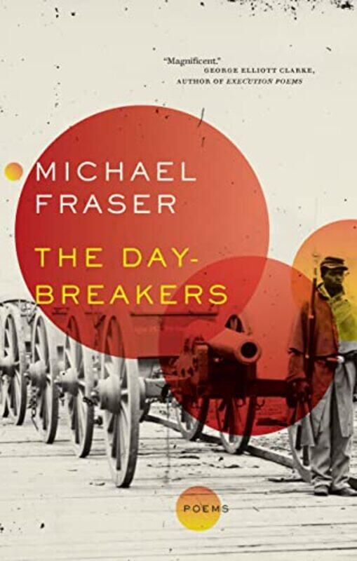 

The DayBreakers by Michael Fraser-Paperback