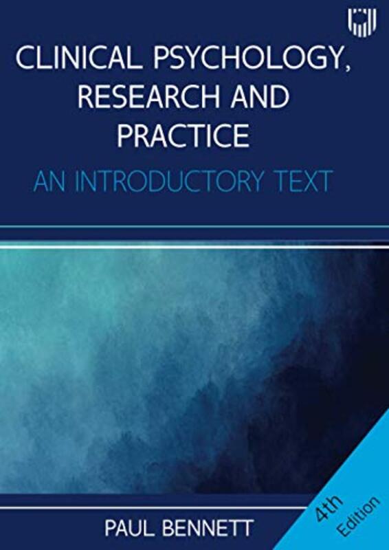 

Clinical Psychology Research and Practice An Introductory Textbook 4e by Paul Bennett-Paperback