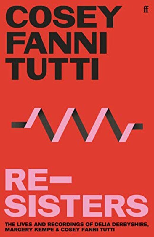 

Resisters by Cosey Fanni Tutti-Hardcover