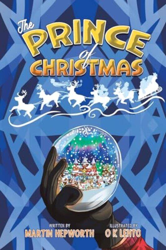 

The Prince of Christmas by Martin Hepworth-Paperback