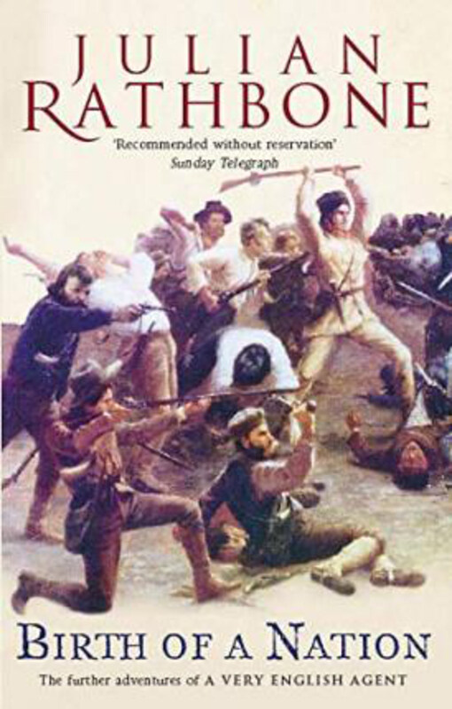 

Birth Of A Nation: A Novel, Paperback Book, By: Julian Rathbone