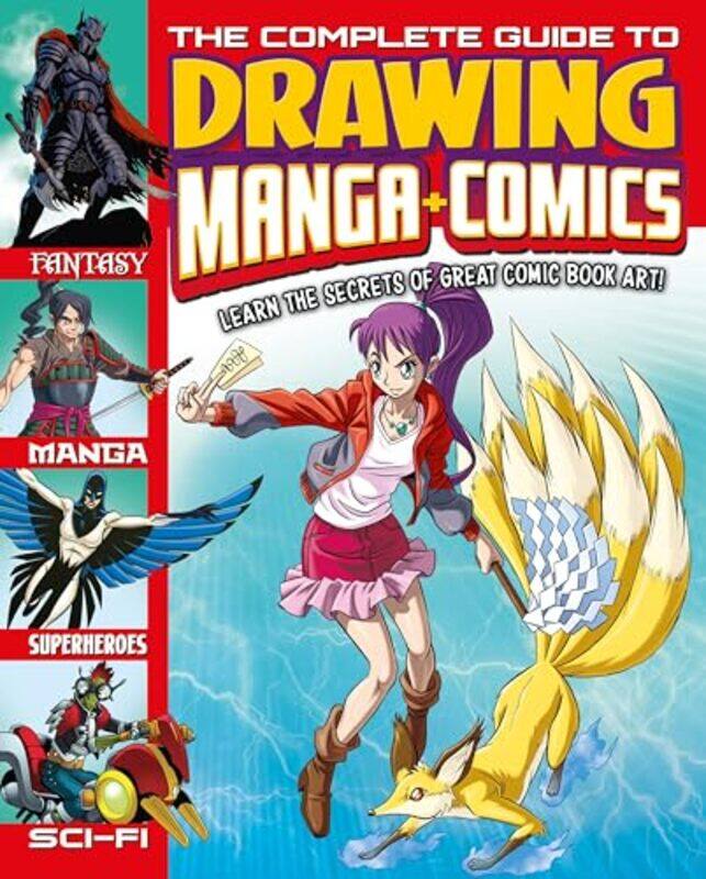 

The Complete Guide to Drawing Manga Comics by Lisa ReganJoe HarrisAnthony WilliamsLeo CamposSeb CamagejevacNigel Illustrator DobbynDavid Belmonte-Pape