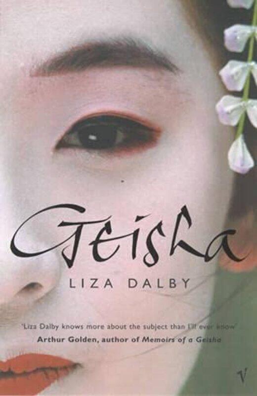 

Geisha by Liza Dalby-Paperback