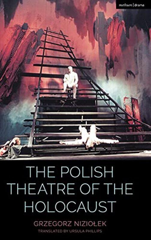

The Polish Theatre of the Holocaust by Leigh Patel-Hardcover