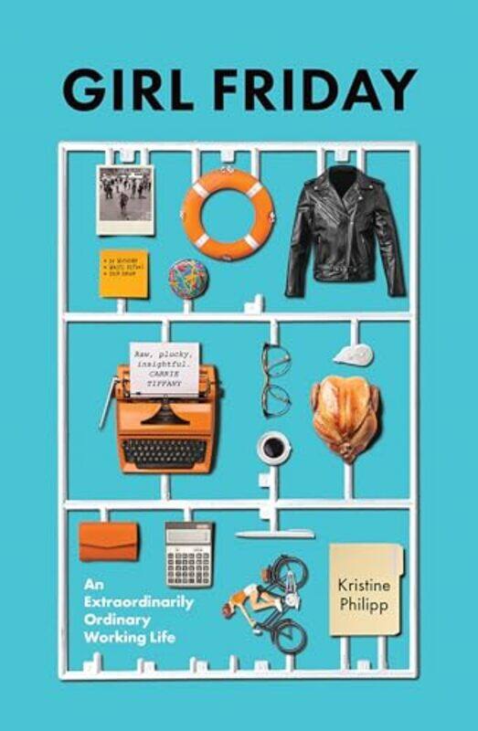

Girl Friday by Kristine Philipp -Paperback