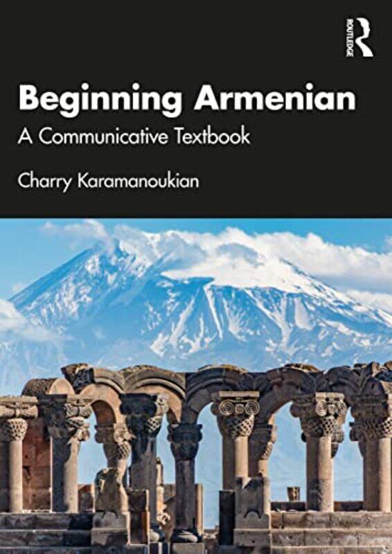 

Beginning Armenian by William ShakespeareProf Kent University of Maryland USA Cartwright-Paperback