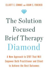 Solution Focused Brief Therapy Diamond by Elliott Connie - Paperback