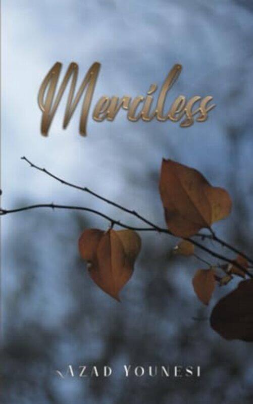 

Merciless by Azad Younesi-Paperback