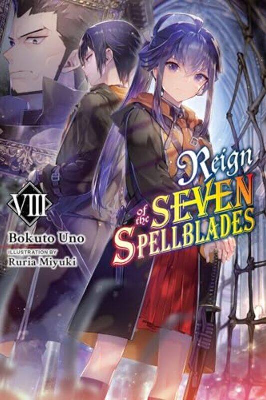 

Reign of the Seven Spellblades Vol 8 light novel by Bokuto Uno-Paperback