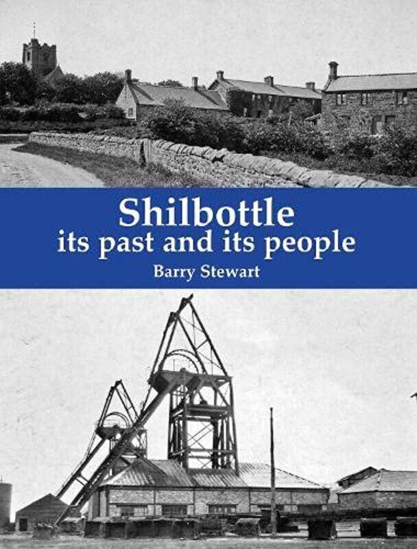 

Shilbottle by Barry Stewart-Paperback