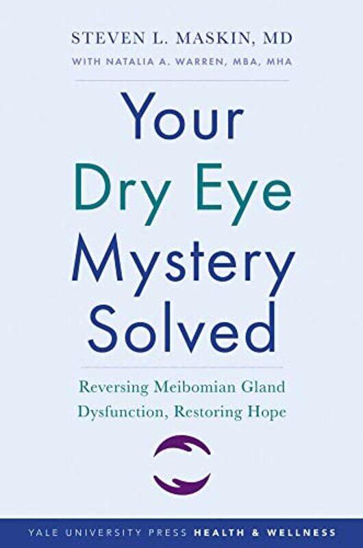 

Your Dry Eye Mystery Solved-Paperback
