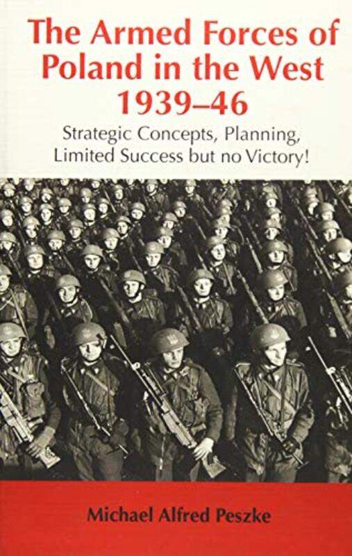 

The Armed Forces Of Poland In The West 193946-Hardcover