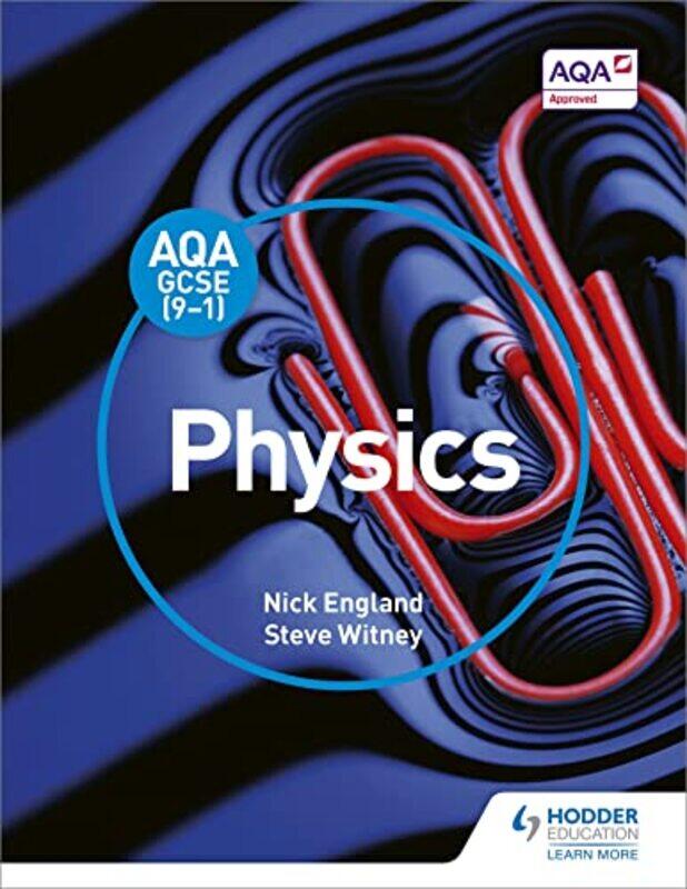 

AQA GCSE 91 Physics Student Book by Jennifer L WilerJesse M George Washington University Washington DC PinesMichael J Ward-Paperback