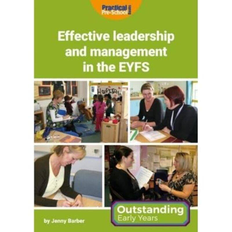 

Effective Leadership and Management in the EYFS by Jenny Barber-Paperback