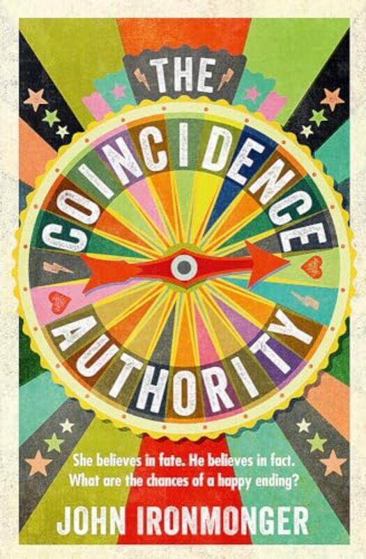 

The Coincidence Authority by John Ironmonger-Paperback