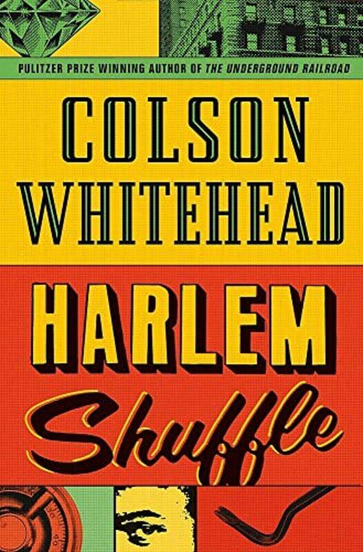 

Harlem Shuffle by Colson Whitehead-Paperback