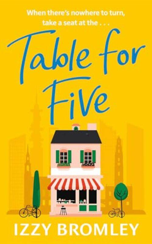 

Table for Five by Izzy Bromley-Paperback