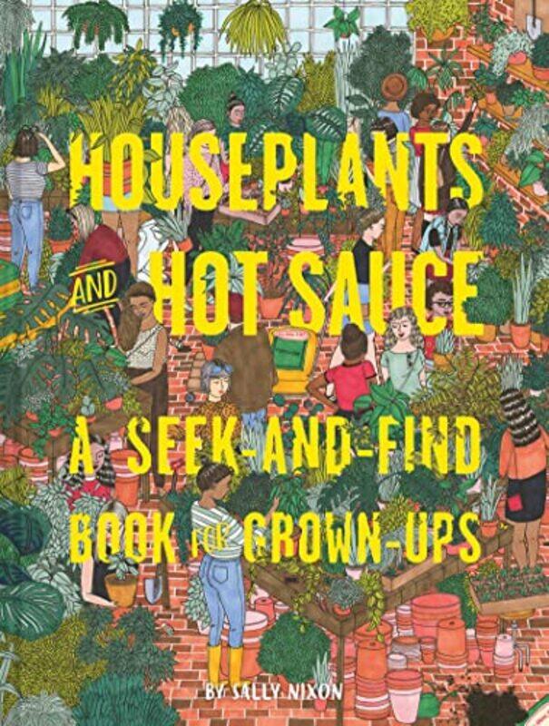 

Houseplants And Hot Sauce-Hardcover