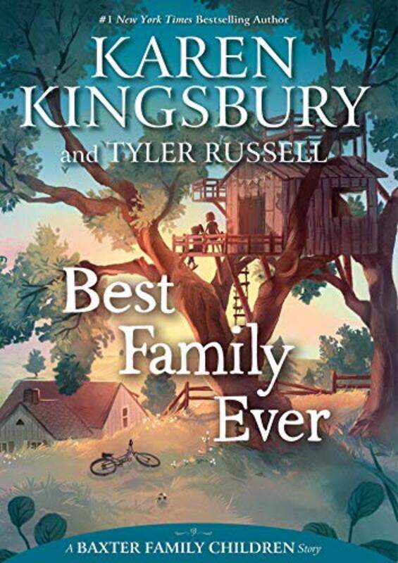 

Best Family Ever by Karen KingsburyTyler Russell-Hardcover