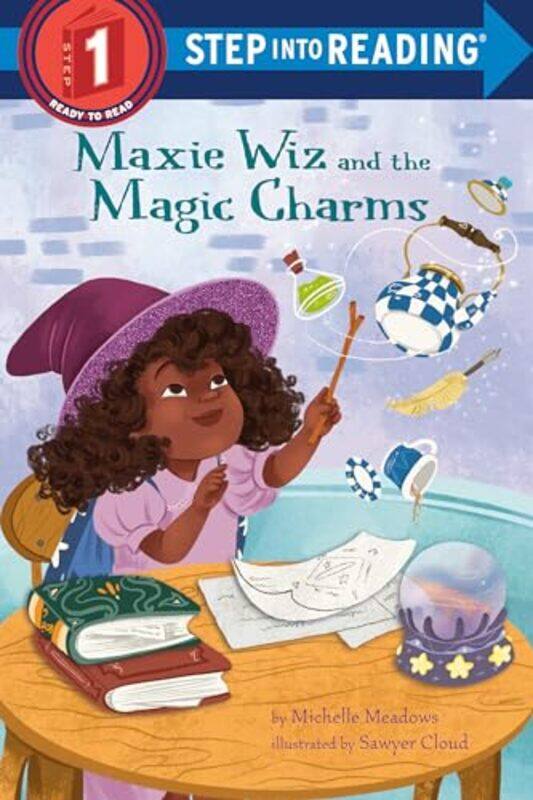 

Maxie Wiz and the Magic Charms by Michelle MeadowsSawyer Cloud-Paperback