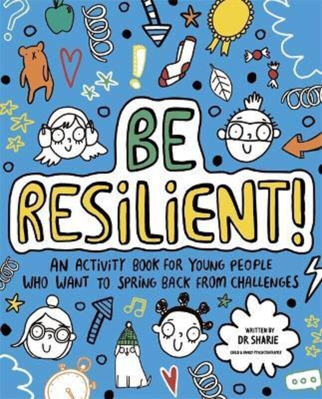 

Be Resilient! (Mindful Kids),Paperback,ByDr Sharie Coombes