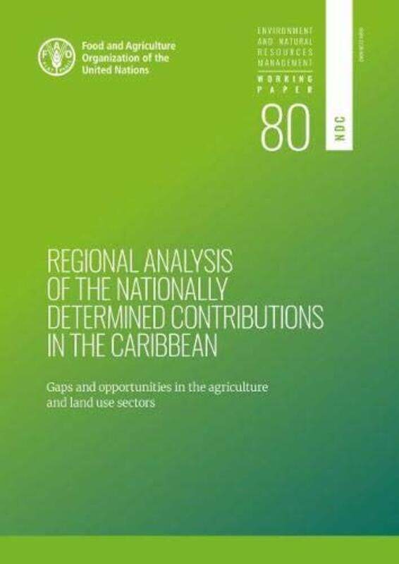 

Regional analysis of the nationally determined contributions in the Caribbean by Ted Desmaisons-Paperback