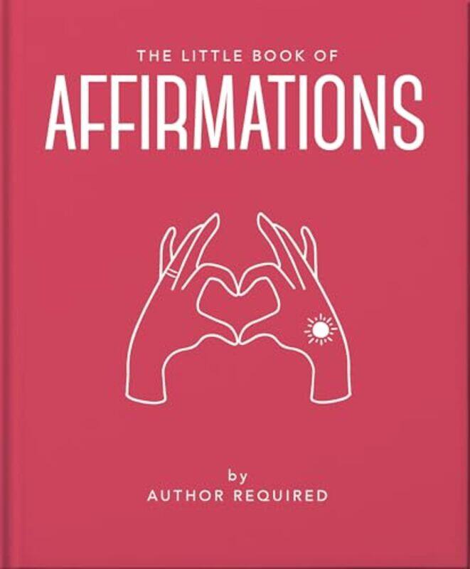 

The Little Book of Affirmations by Orange Hippo!Orange Hippo!-Hardcover